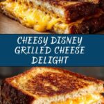 Disney’s Grilled Cheese Recipe