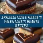 Reese’s Valentine’s Hearts Recipe