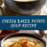 Baked Potato Soup Recipe