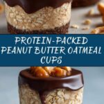 Easy Peanut Butter Protein Oatmeal Cups Recipe