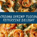 Best Creamy Shrimp Tuscan Fettuccine Recipe