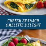 Spinach & Cheese Omelette Recipe