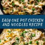 Easy One Pot Chicken and Noodles Recipe