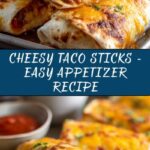 Cheesy Taco Sticks Recipe