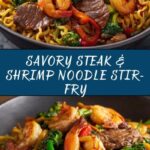Steak & Shrimp Stir-Fried Noodles Recipe