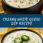 White Queso Dip Recipe