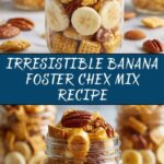 Banana Foster Chex Mix Recipe