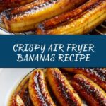 Air Fryer Bananas Recipe