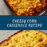 Corn Casserole Recipe