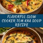 Slow Cooker Tom Kha Soup Recipe