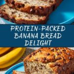 Protein Banana Bread Recipe