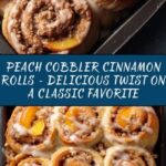Peach Cobbler Cinnamon Rolls Recipe