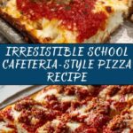 School Cafeteria-Style Pizza Recipe