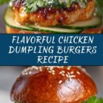 Chicken Dumpling Burgers Recipe