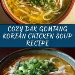 Dak Gomtang (Korean Chicken Soup) Recipe