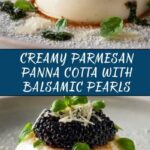 Parmesan Panna Cotta with Balsamic Caviar Pearls Recipe