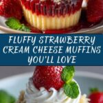 Strawberry Cream Cheese Muffins Recipe