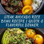 Steak Avocado Rice Bowl: A Delicious and Nutritious Meal Idea Recipe