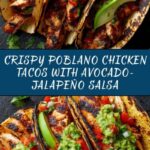 Crispy Poblano Chicken Tacos with Avocado-Jalapeño Salsa Recipe