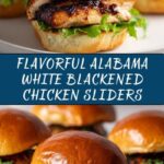 Alabama White Blackened Chicken Sliders Recipe
