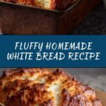 Easy Homemade White Bread Recipe
