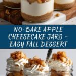 No-Bake Apple Cheesecake Jars Recipe