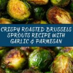 Roasted Brussels Sprouts Recipe