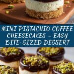 Mini Pistachio and Coffee Cheesecakes Recipe