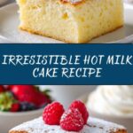 "Hot Milk Cake Recipe