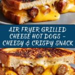 Air Fryer Grilled Cheese Hot Dogs Recipe