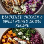 Blackened Chicken and Sweet Potato Bowls Recipe