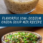 Low-Sodium Onion Soup Mix Recipe