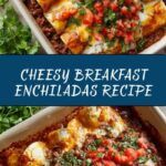 Breakfast Enchiladas Recipe