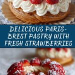 Paris-Brest Pastry with Whipped Cream and Strawberries Recipe
