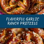 Garlic Ranch Pretzels Recipe