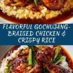 Gochujang-Braised Chicken and Crispy Rice Recipe