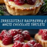 Raspberry & White Chocolate Tartlets Recipe
