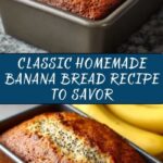 Classic Homemade Banana Bread Recipe