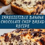 Banana Chocolate Chip Bread Recipe