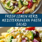 Lemon Herb Mediterranean Pasta Salad Recipe