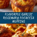 Easy Garlic Rosemary Focaccia Muffins Recipe