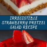 Strawberry Pretzel Salad Recipe
