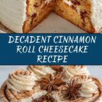 Cinnamon Roll Cheesecake Recipe
