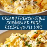 French-Style Scrambled Eggs Recipe