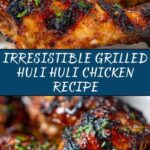 Grilled Huli Huli Chicken Recipe