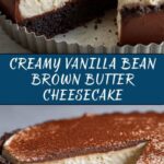Vanilla Bean Brown Butter Cheesecake Recipe