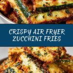 Air Fryer Zucchini Fries Recipe
