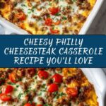Philly Cheesesteak Casserole Recipe