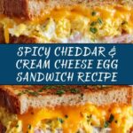 Spicy Cheddar & Cream Cheese Egg Sandwich Recipe