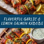 Garlic & Lemon Salmon Kabobs Recipe